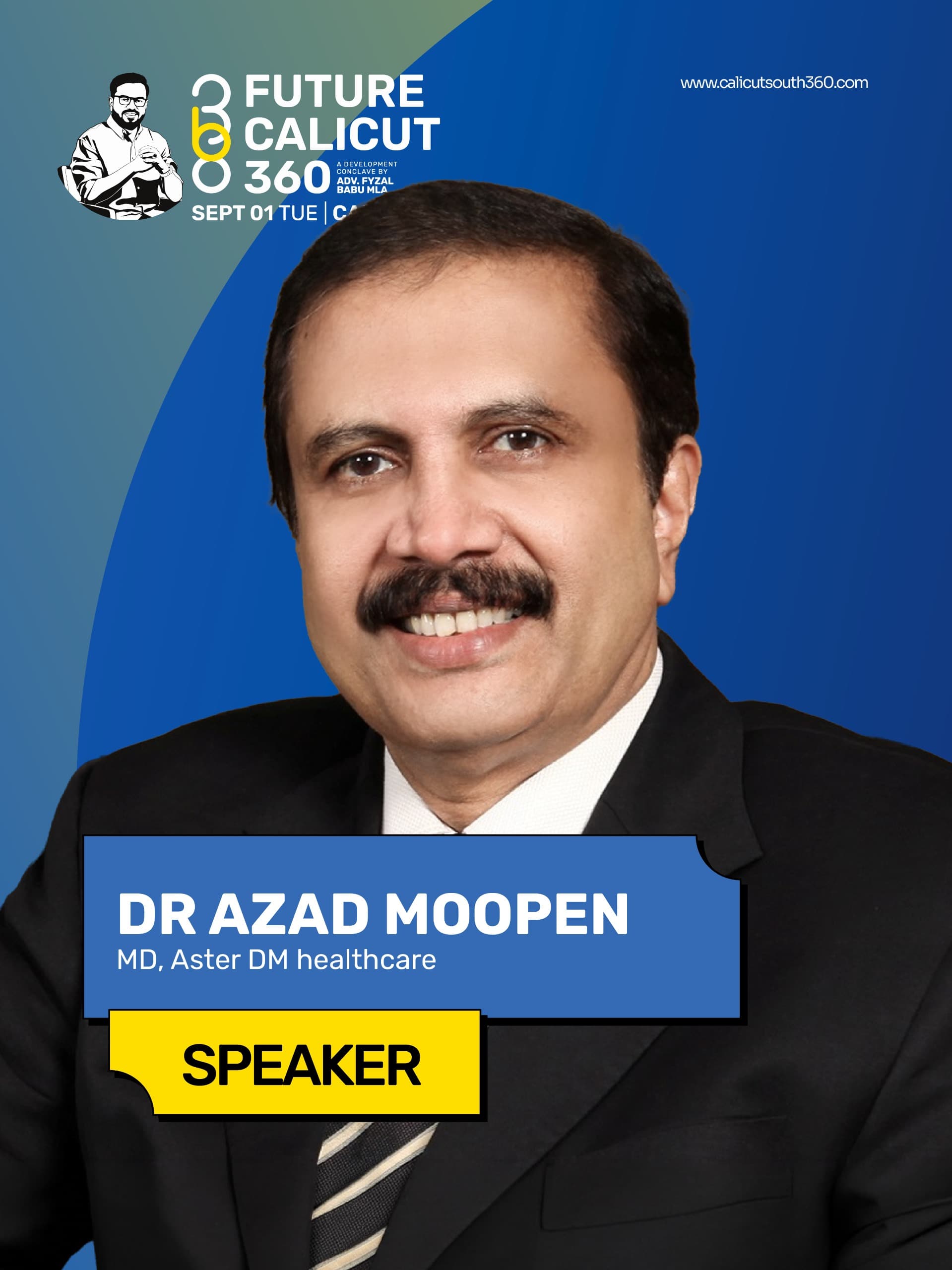 Dr Azad Moopen, MD, Aster DM Healthcare