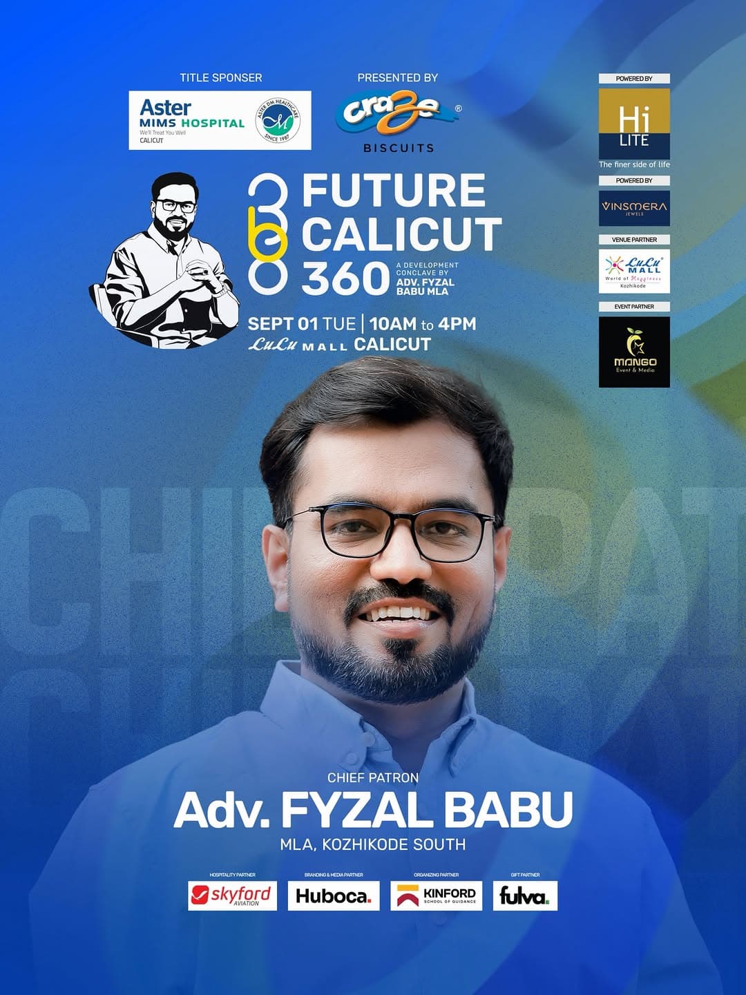 Adv. Fyzal Babu, Chief Patron, MLA Kozhikode South
