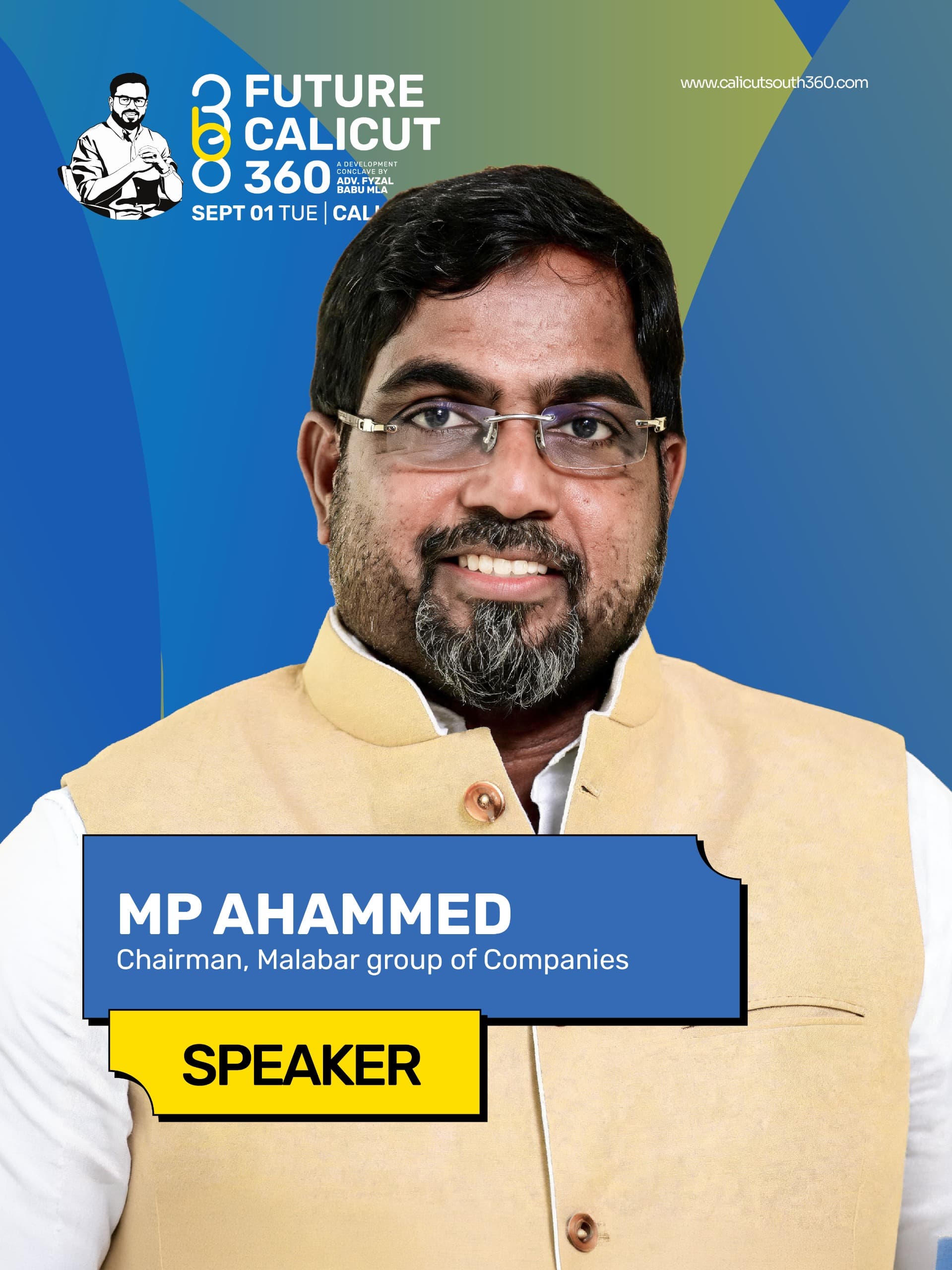 MP Ahammed, Chairman, Malabar Group of Companies
